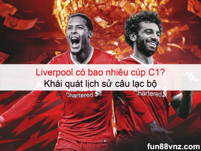 liverpool-co-bao-nhieu-cup-c1-5